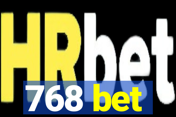 768 bet